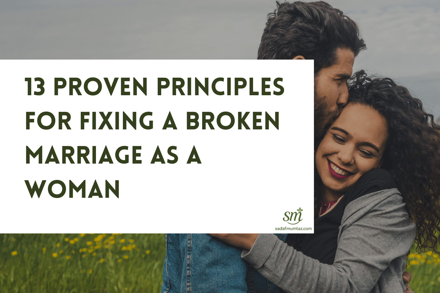 Discover 13 timeless principles for fixing a broken marriage as a woman. Learn how faith, persistence, imagination, and strategy can rebuild love and connection.